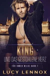 Livres gratuits téléchargeables pdf King Und Das Gestohlene Herz 9798223425892 DJVU CHM MOBI