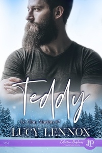 Lucy Lennox - Le Clan Marian Tome 2 : Teddy.