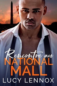 Rencontre au National Mall