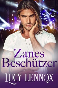 Zanes Beschützer