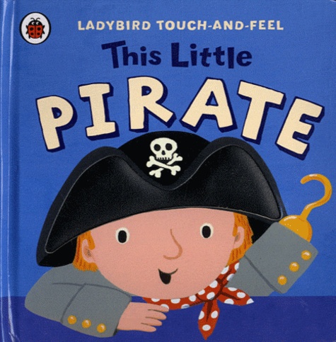 Lucy Lyes - This Little Pirate.