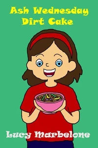 Ash Wednesday Dirt Cake