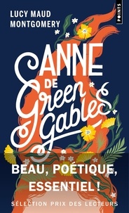 Lucy Maud Montgomery - Anne de Green Gables.