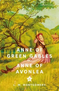 Anne of Green Gables &amp; Anne of Avonlea