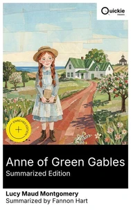 Anne of Green Gables (Summarized Edition)