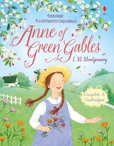 Lucy Maud Montgomery - Anne of green gables.
