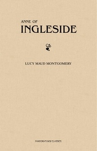 Lucy Maud Montgomery - Anne of Ingleside.