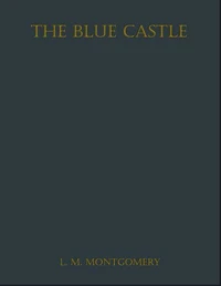 The Blue Castle