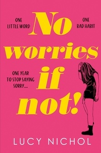 Lucy Nichol - No Worries If Not!.