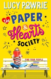 Lucy Powrie - The Paper &amp; Hearts Society - Book 1.