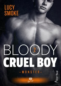 Bloody cruel boy