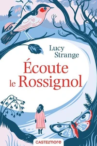 Écoute le Rossignol