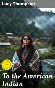 To the American Indian