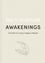 Awakenings. a guide to living a vegan lifestyle