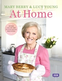 Lucy Young et Mary Berry - Mary Berry at Home.