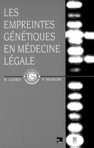 Les empreintes génétiques en médecine légale