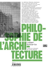 Livres à télécharger gratuitement en ligne pour kindle Philosophie de l'architecture MOBI par Ludger Schwarte (Litterature Francaise) 9782355221255