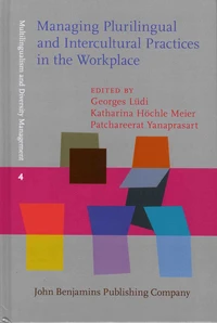Managing Plurilingual and Intercultural Practices in the Workplace