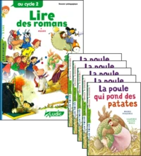 La poule qui pond des patates, le fichier pédagogique + 5 romans