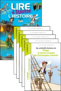 La véritable histoire de Diego, le jeune mousse de Christophe Colomb - Le fichier pédagogique + 5 romans