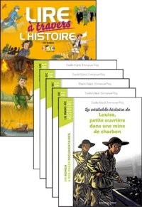 La véritable histoire de Louise, petite ouvrière dans une mine de charbon - Le fichier pédagogique + 5 romans