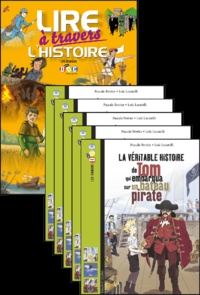 Philippe Perrot - La véritable histoire de Tom qui embarqua sur un bateau pirate - Le fichier pédagogique + 5 romans.