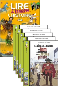 La véritable histoire de Tom qui embarqua sur un bateau pirate - Le fichier pédagogique + 5 romans