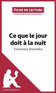 Ce que le jour doit à la nuit