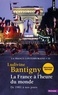 Ludivine Bantigny - France à l'heure du monde (La)  (La France contemporaine, t 10) - De 1981 à nos jours.