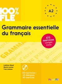 Ludivine Glaud et Muriel Lannier - Grammaire essentielle du français A2. 1 CD audio MP3