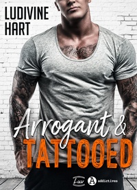 Ludivine Hart - Arrogant and Tattooed.