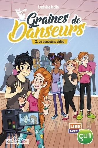 Graines de danseurs Tome 2 Le concours vidéo