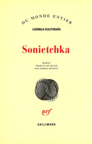 Ludmila Oulitskaïa - Sonietchka.
