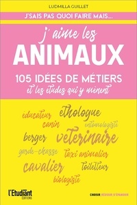 Téléchargez des livres epub J'aime les animaux par Ludmilla Guillet FB2 PDB iBook