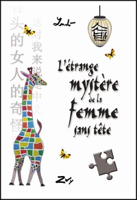 L'étrange mystère de la femme sans tête