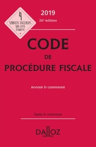 Ludovic Ayrault et Olivier Négrin - Code de procédure fiscale - Annoté & commenté.
