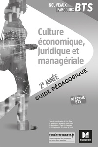 Télécharger google books legal Culture économique, juridique et managériale BTS 2e année  - Guide pédagogique 9782216153008 in French ePub RTF