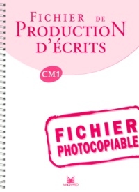 Ludovic Berge et Maguy Bilheran - Fichier de production d'écrits CM1.