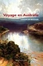 Ludovic de Beauvoir - Voyage en Australie.