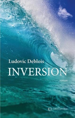 Ludovic Deblois - Inversion.