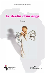 Le destin d'un ange