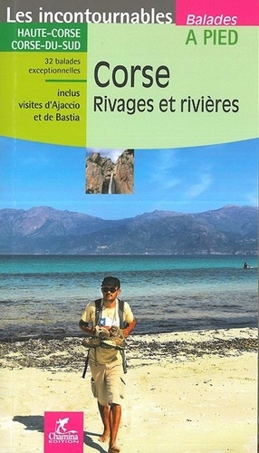 Corse. Rivages et rivières