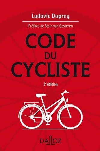 Le code du cycliste 3e édition