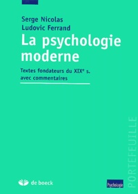 La psychologie moderne. Textes fondateurs du XIXème siècle avec commentaires.pdf