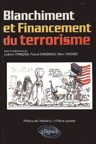 Ludovic François et Pascal Chaigneau - Blanchiment et Financement du terrorisme.