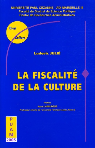 Ludovic Julié - La fiscalité de la culture.