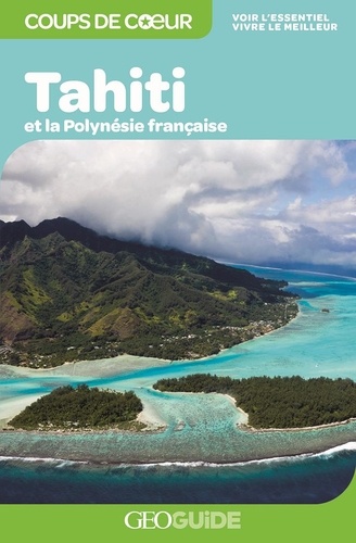 Tahiti et la Polynésie française