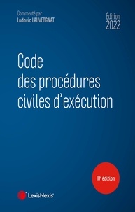 Ludovic Lauvergnat - Code des procédures civiles d'exécution.