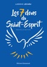 Ludovic Lécuru - Les sept dons du Saint-Esprit.