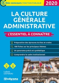 Livres anglais téléchargement gratuit mp3 La culture générale administrative  - 100 fiches par Ludovic Lestideau (French Edition) CHM ePub PDF 9782759041756